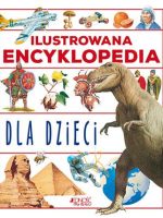 Ilustrowana encyklopedia dla dzieci wyd. 2