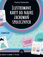 Ilustrowane karty do nauki zachowań społecznych Zestaw dla dzieci w wieku 7–14 lat