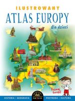 Ilustrowany atlas Europy dla dzieci