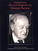 Ilustrowany Słownik Biograficzny Polonii Świata