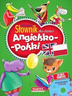 Ilustrowany słownik dla dzieci angielsko-polski + CD