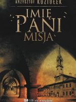 Imię Pani Misja