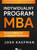 Indywidualny program MBA. Rozwiń praktyczne umiejętności biznesowe
