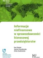 Informacje niefinansowe w sprawozdawczości biznesowej przedsiębiorstw