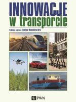 Innowacje w transporcie. Zrównoważony rozwój. Integracja gałęzi transportu. Sztuczna inteligencja.