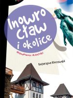 Inowrocław i okolice. Pascal Lajt