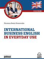 International business english in everyday use poziom b1-b2