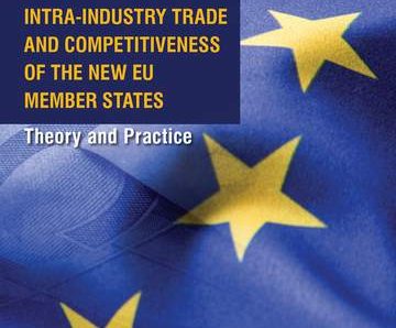 Intra-industry trade and competitiveness of the new eu member states. Theory and practice