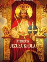 Intronizacja Jezusa króla