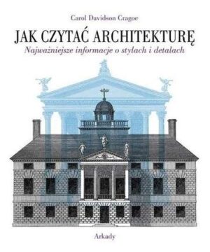 Jak czytać architekturę