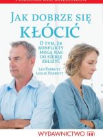 Jak dobrze się kłócić