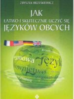 Jak łatwo i skutecznie uczyć się języków obcych