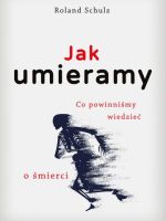 Jak umieramy