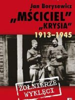 Jan borysewicz krysia mściciel 1913-1945