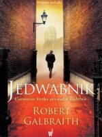 Jedwabnik Cormoran Strike prowadzi śledztwo Tom 2