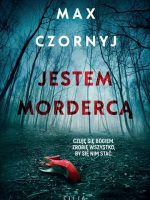 Jestem mordercą