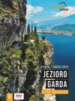 Jezioro Garda. 48 tras hikingowych