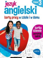 Język angielski. Karty pracy w szkole i w domu. Klasa 3