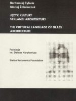 Język kultury szklanej architektury