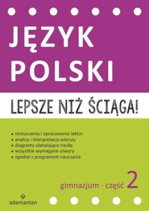 Język polski gimnazjum część 2 lepsze niż ściąga