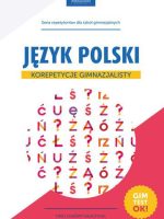 Język polski korepetycje gimnazjalisty oldschool stara dobra szkoła