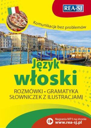 Język włoski komunikacja bez problemów