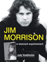 Jim morrison w intymnych wspomnieniach