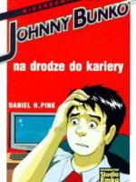 Johnny bunko na drodze do kariery