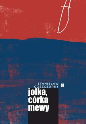 Jolka córka mewy. Tom 3