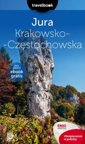 Jura krakowsko-częstochowska travelbook wyd. 2