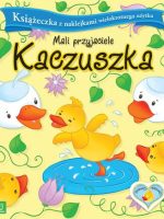 Kaczuszka mali przyjaciele