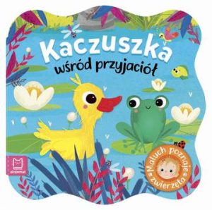 Kaczuszka wśród przyjaciół. Maluch poznaje zwierzęta