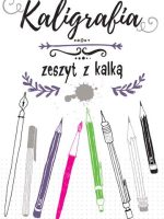 Kaligrafia zeszyt z kalką