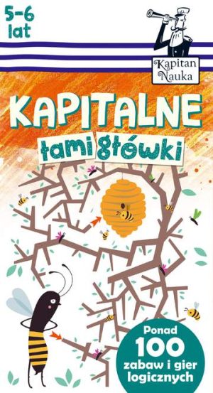 Kapitalne łamigłówki 5-6 lat Kapitan Nauka