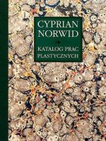 Katalog prac plastycznych 1. Cyprian Norwid. Tom 5