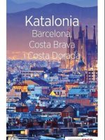 Katalonia Barcelona costa brava i costa dorada travelbook wyd. 3