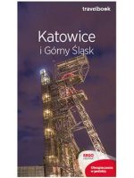 Katowice i górny śląsk travelbook wyd. 2