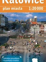 Katowice plan miasta 1:20 000