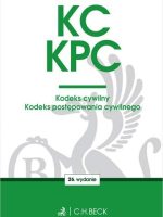 KC. KPC. Kodeks cywilny. Kodeks postępowania cywilnego wyd. 26