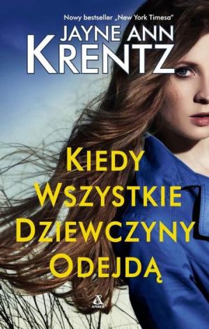 Kiedy wszystkie dziewczyny odejdą wyd. 2