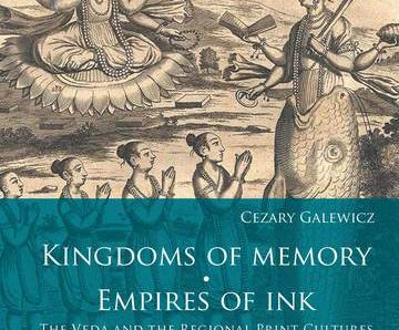 Kingdoms of memory empires of ink the veda and the regional print cultures of colonial india