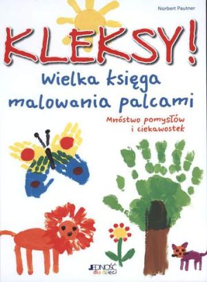 Kleksy wielka księga malowania palcami