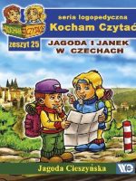 Kocham Czytać Zeszyt 25 Jagoda i Janek w Czechach