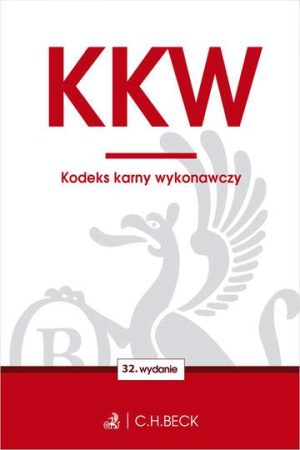 Kodeks karny wykonawczy wyd. 32