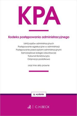 Kodeks postępowania administracyjnego oraz ustawy towarzyszące wyd. 2020