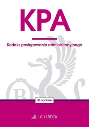 Kodeks postępowania administracyjnego twoje prawo wyd. 35