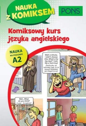 Komiksowy kurs angielskiego A2