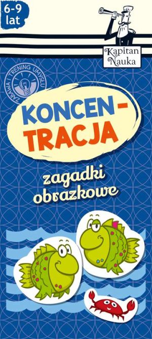 Koncentracja. Zagadki obrazkowe. Kapitan Nauka