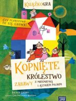 Kopnięte królestwo zabawy z matematyką i językiem polskim