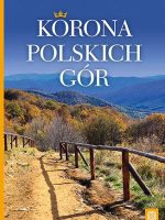 Korona polskich gór wyd. 2